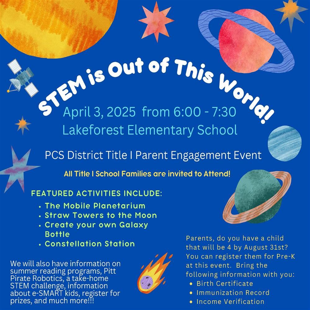   Save the Date for Family Engagement Night for all k-8 schools (April 3rd at Lakeforest Elementary)